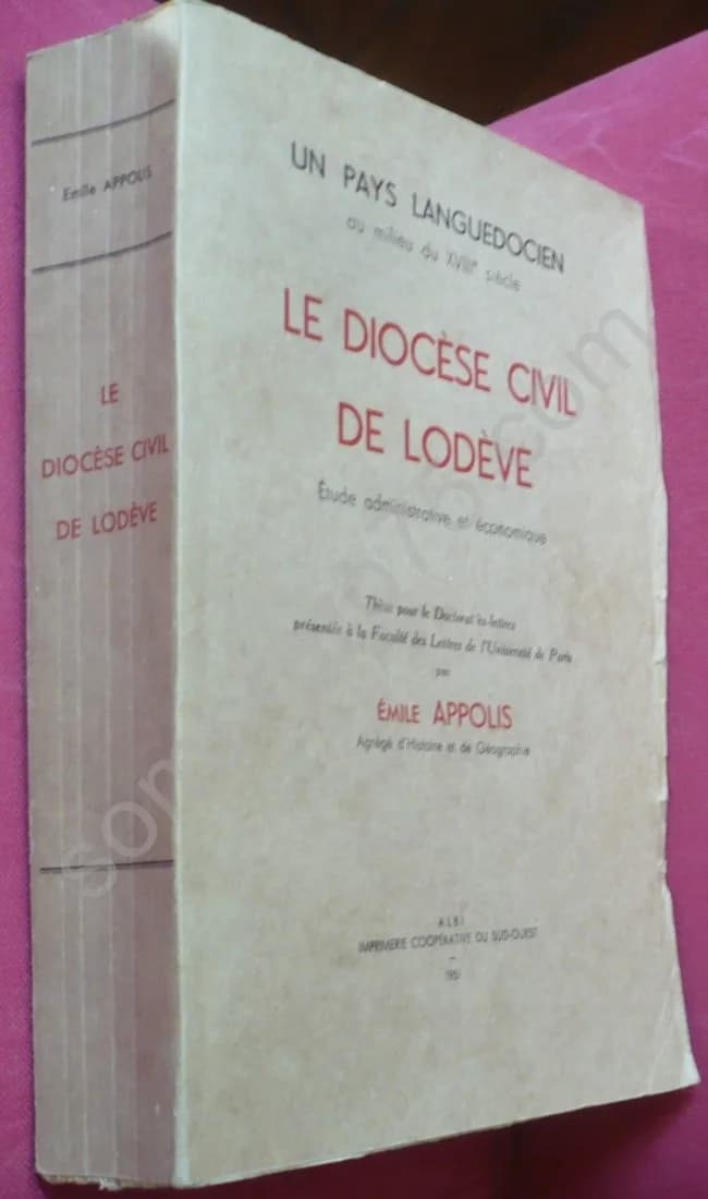 Un pays languedocien au milieu du XVIIe. Le Diocèse Civil de Lodève. Etude Administrative et Économique - Image 2