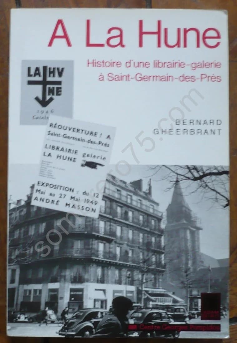A La Hune : Histoire d'une librairie Galerie à St Germain des Prés