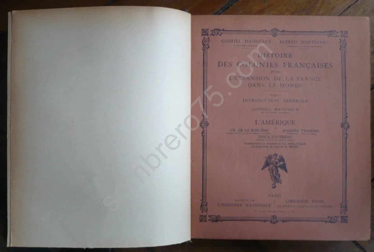 Histoire des Colonies Françaises dans le Monde. 6 Volumes - Image 4