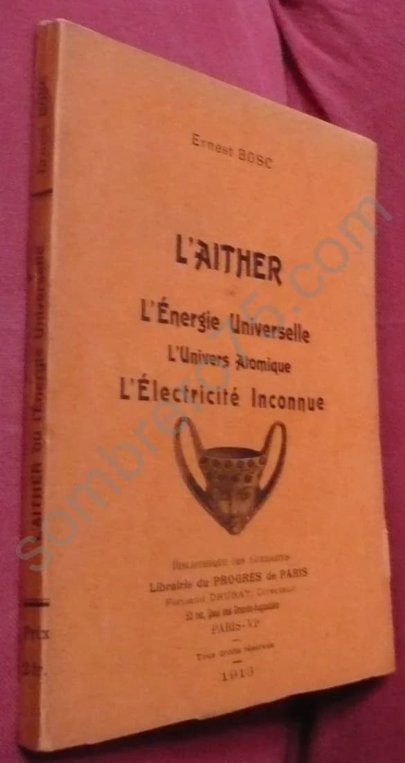 L'Aither ou L'Energie Universelle. L'univers Atomique. L'électricite Inconnue - Image 2