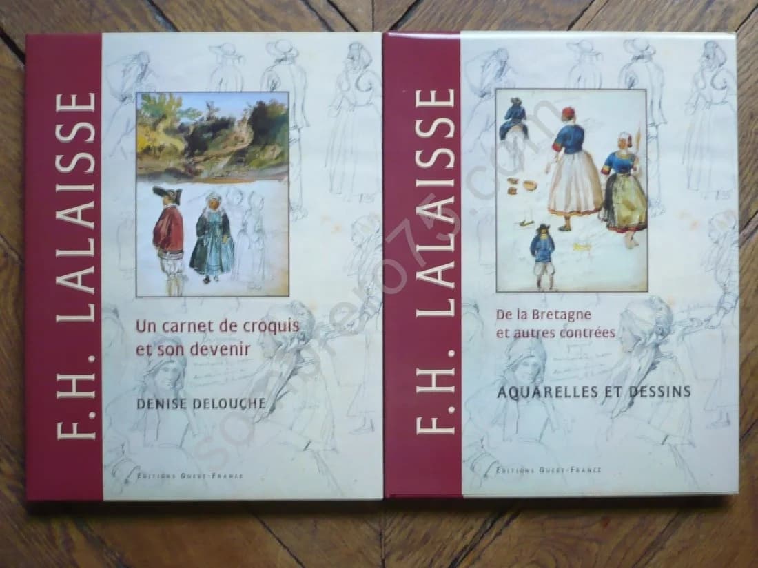 François Hippolyte Lalaisse : Aquarelles et Dessins 2 Volumes