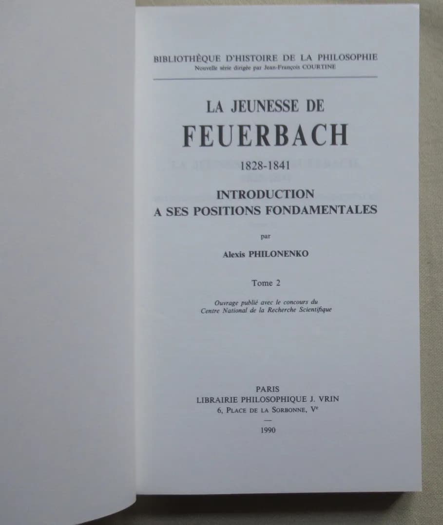 A. PHILONENKO. La Jeunesse de Feuerbach 1828-1841. Tome 2 - Image 3