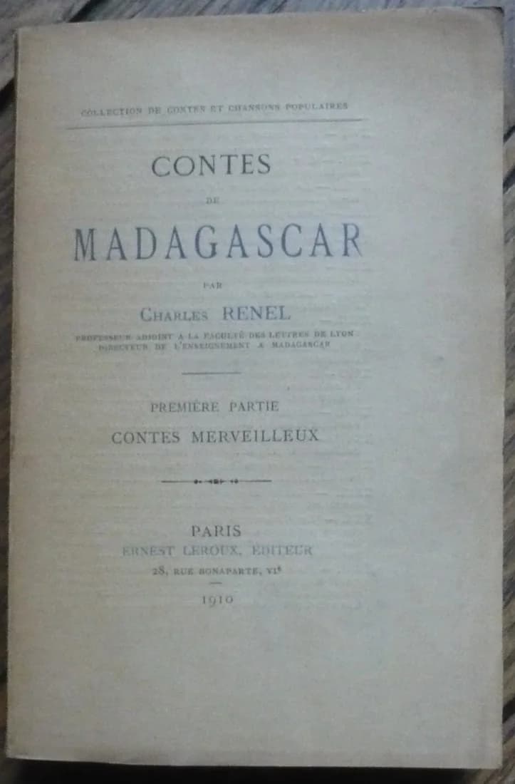 Contes de Madagascar 1ère Partie : Contes Merveilleux