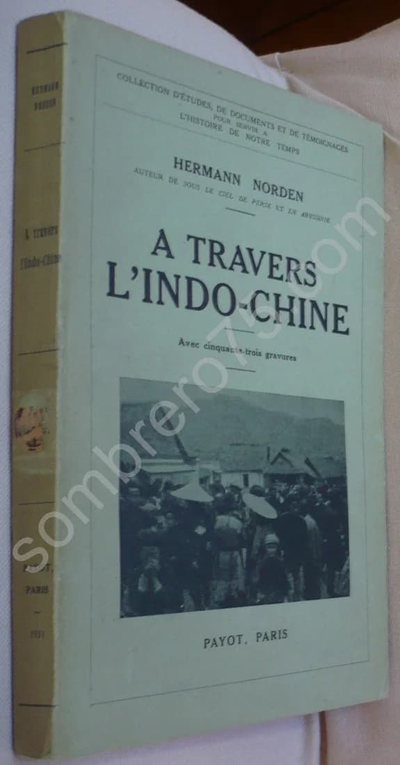 A Travers l'Indochine