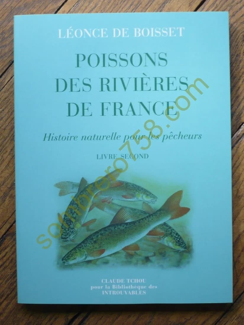 Poissons des Rivières de France Tome 2