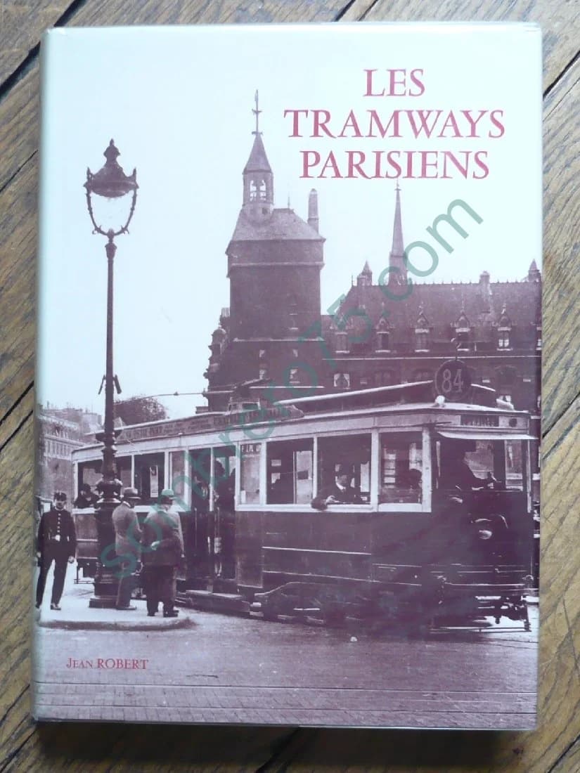Les Tramways Parisiens