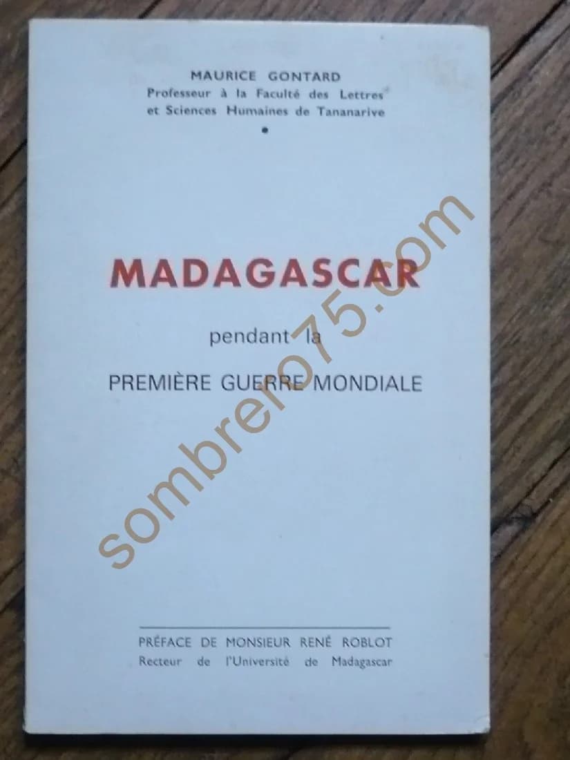 Madagascar pendant la Première Guerre Mondiale