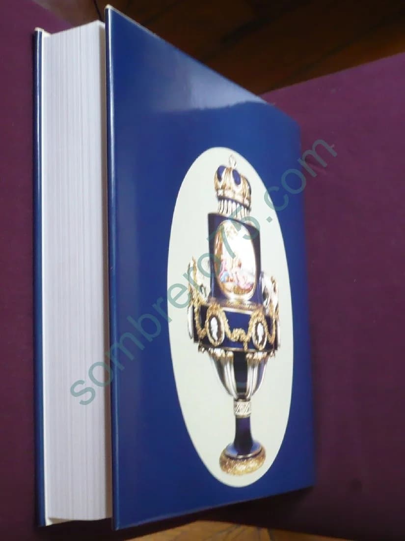 Sèvres: Des Origines à nos Jours et Tamara Preaud - Image 2