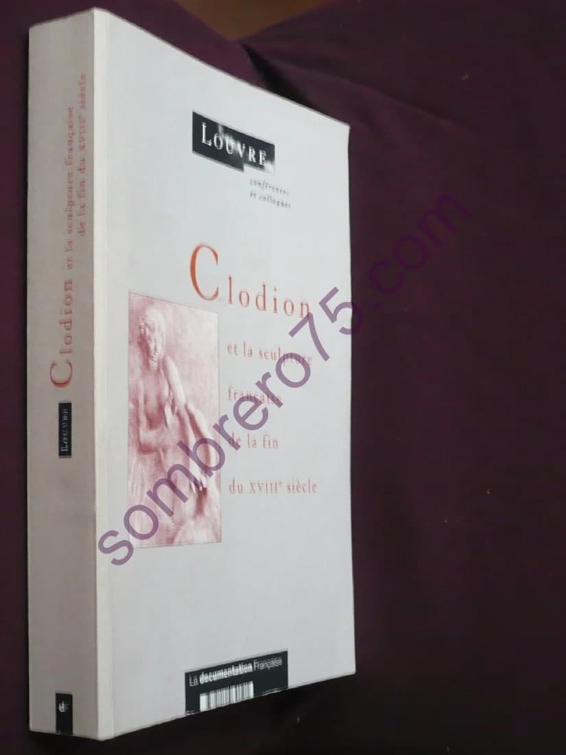 Clodion et la Sculpture Française de la Fin du XVIIIe Siècle - Image 2