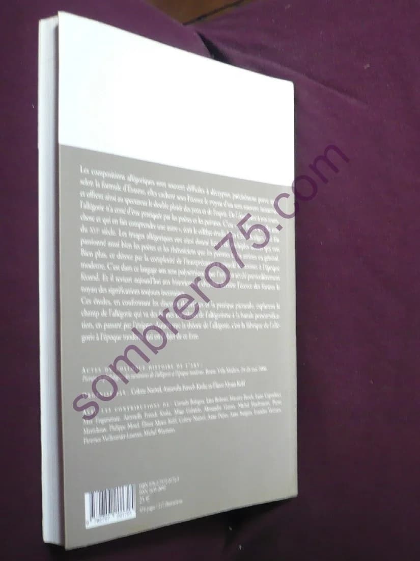 Le Noyau et l'Ecorce - Les Arts de l'Allégorie XVe - XVIIe Siècles - Image 3