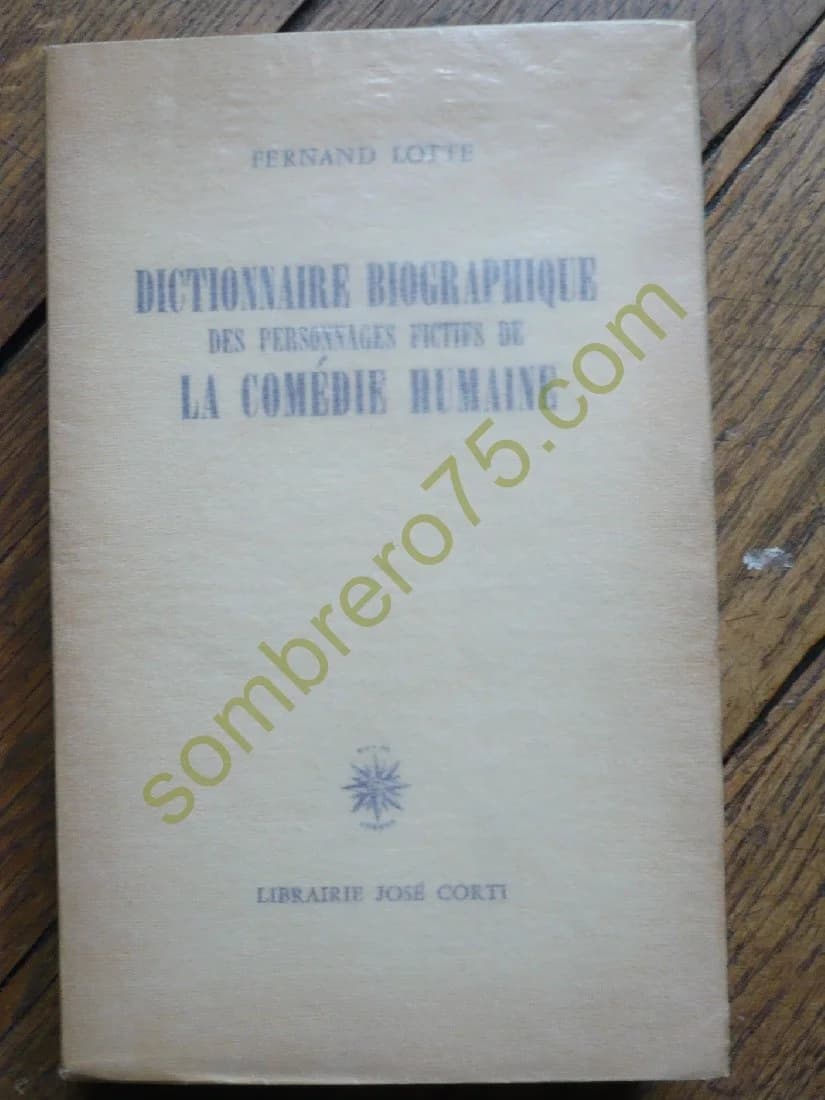 Dictionnaire Biographique des Personnages Fictifs de la Comédie Humaine