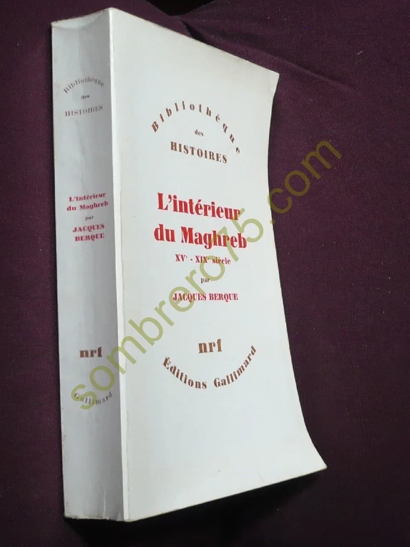 L'Intérieur du Maghreb XVe XIXe siècle - Image 2