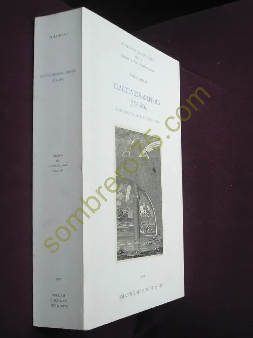 Claude-Nicolas Ledoux (1736-1806). L'architecture et les Fastes du Temps - Image 2