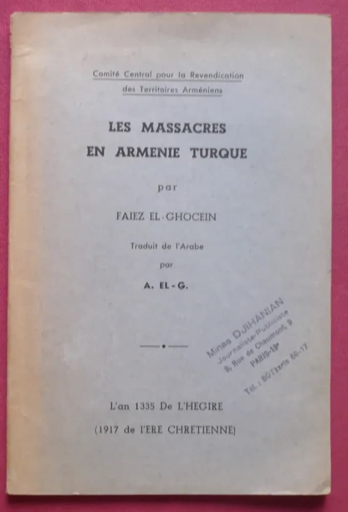 Les Massacres en Arménie Turque.