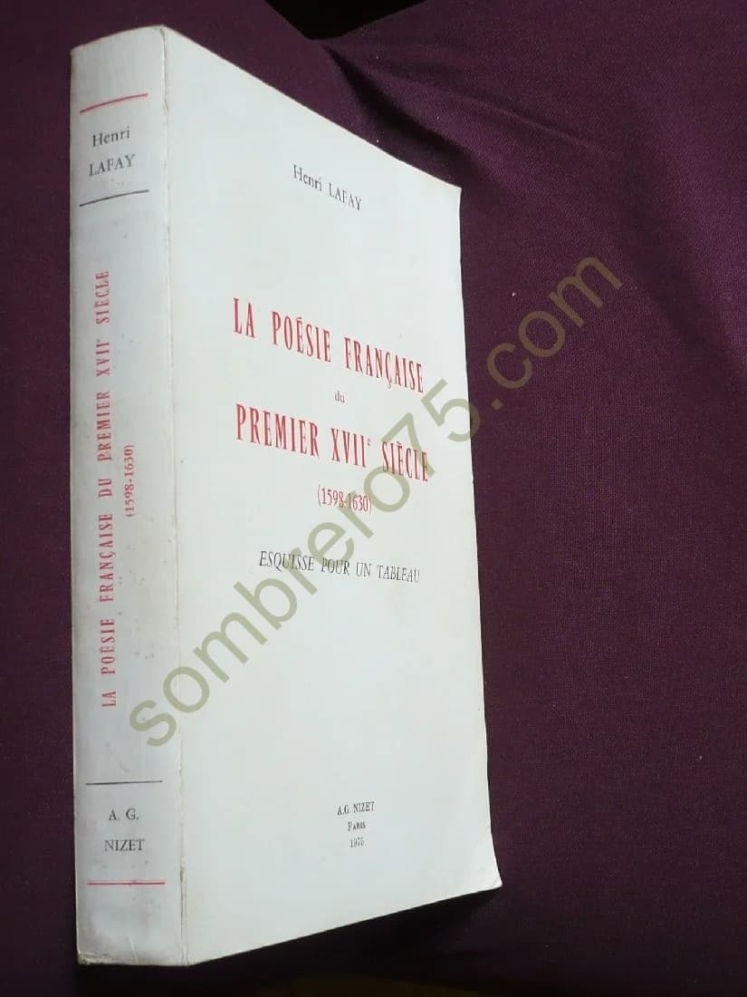 La Poésie Française du Premier XVIIe Siècle : Esquisse pour un Tableau. H. LAFAY - Image 2