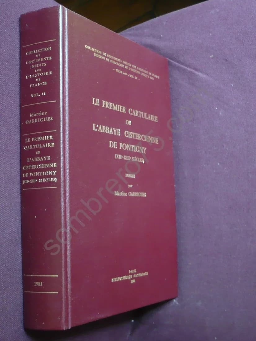 Le Premier Cartulaire de l'Abbaye Cistercienne de Pontigny (XIIe - XIIIe Siècles) M. GARRIGUES - Image 2