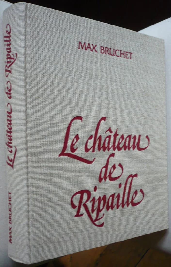 Le Château de Ripaille. Ex. Numéroté