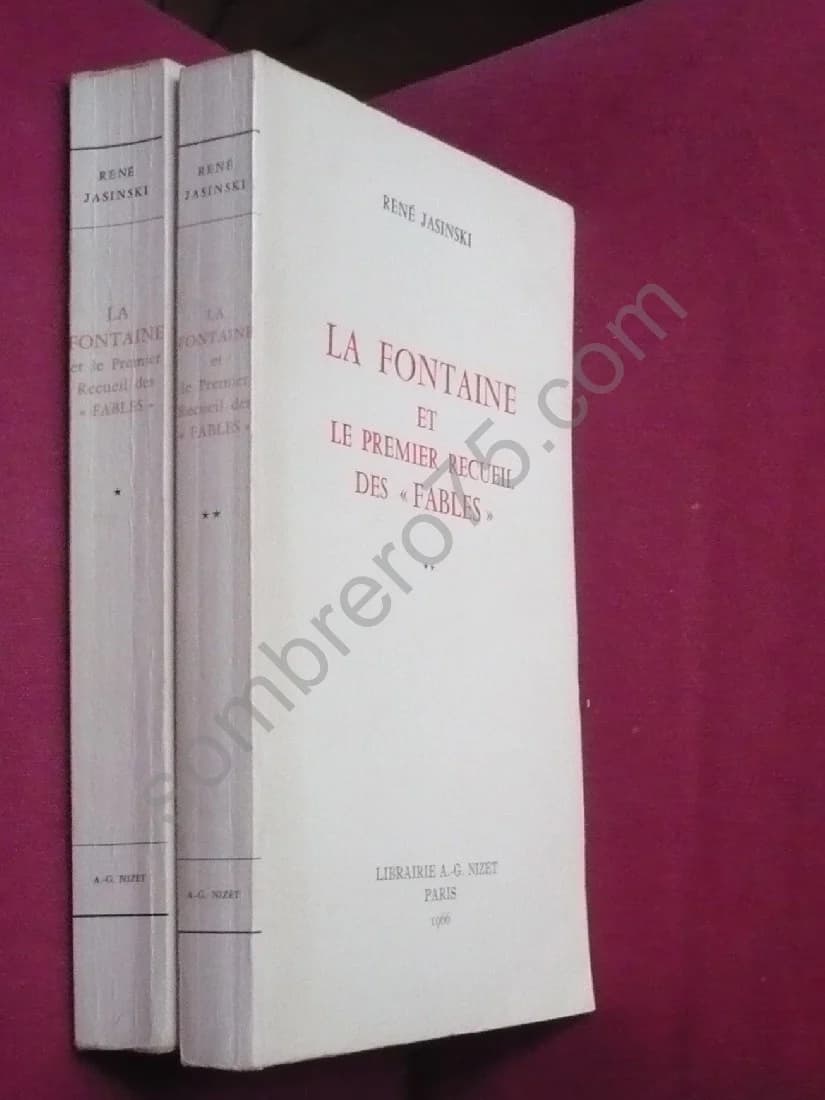 La Fontaine et le Premier Recueil des Fables. 2 Volumes