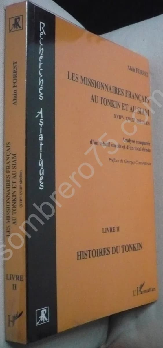 Les Missionnaires Français au Tonkin et au Siam XVIIe - XVIIIe Siècle, Livre 2, Histoire du Tonkin