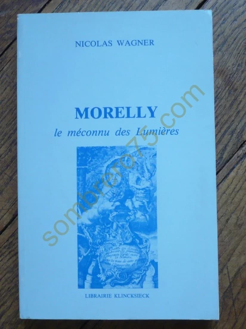 Morelly Le Méconnu des Lumières