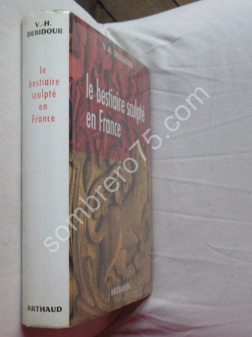 Le Bestiaire Sculpté au Moyen Age en France. V H DEBIDOUR - Image 2