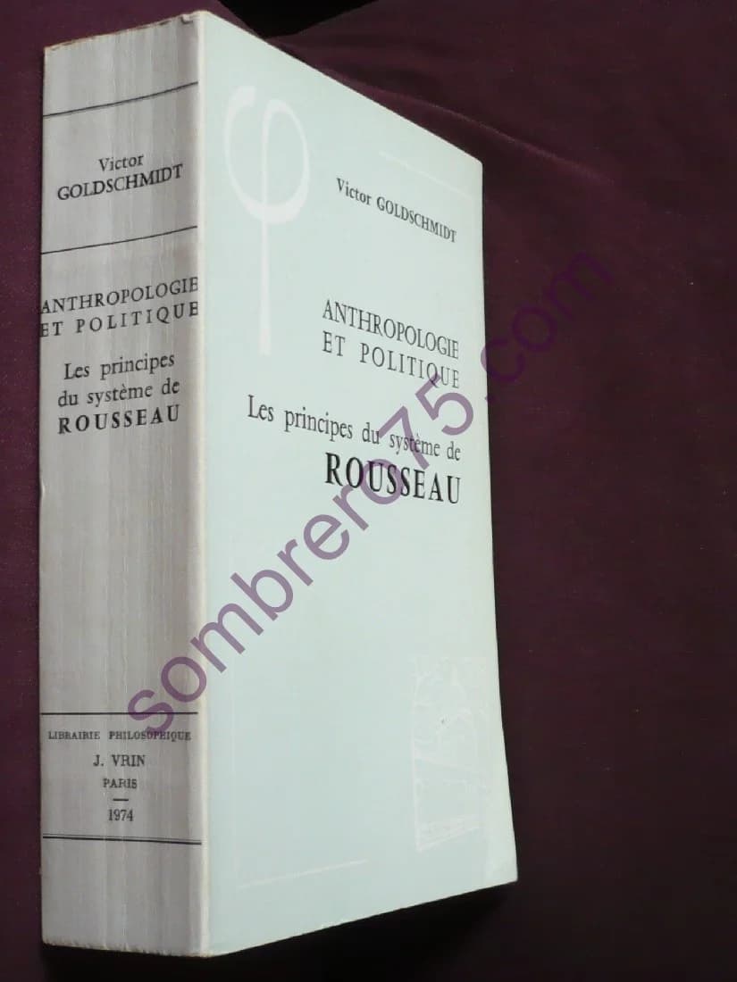 Anthropologie et Politique : Les Principes du Système Rousseau - Image 2
