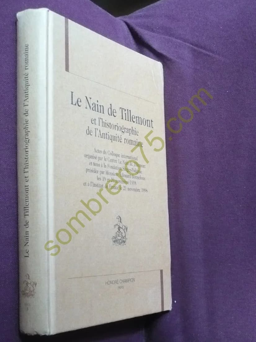 Le Nain de Tillemont et l'Historiographie de l'Antiquité Romaine - Image 2