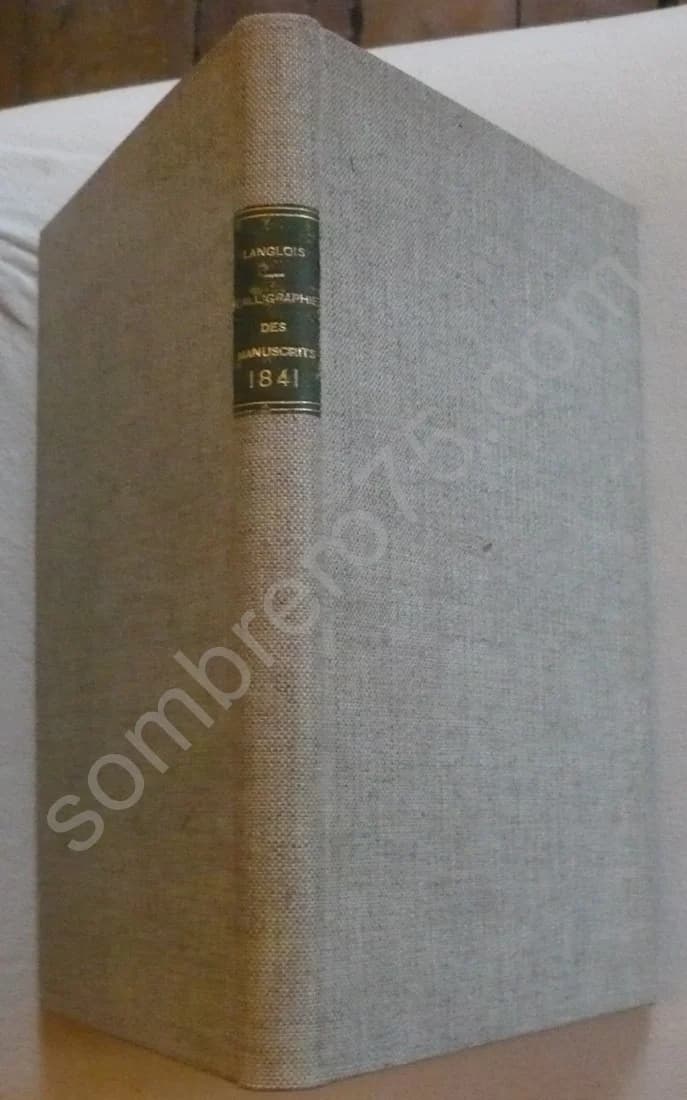 Essai sur la Calligraphie des Manuscrits du Moyen Age et sur les Ornements des Premiers Livres d'Heures Imprimés