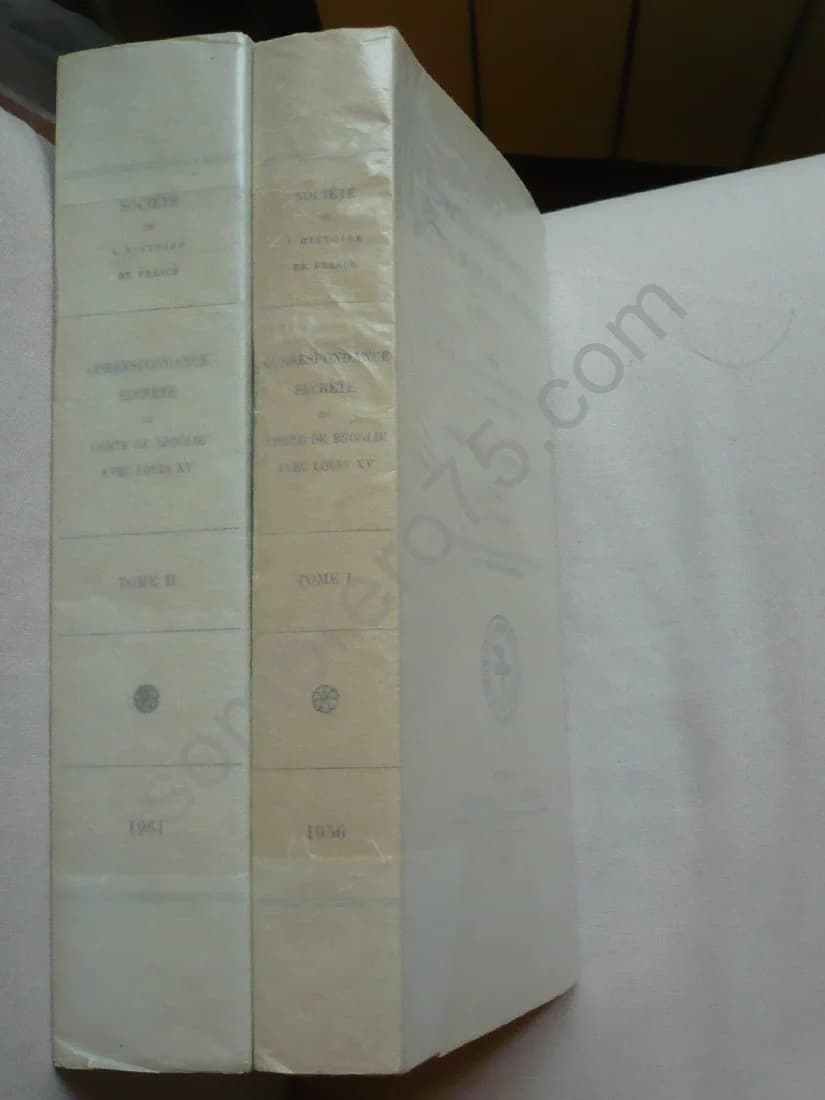 Correspondance Secrète du Comte de Broglie avec Louis XV 1756 - 1774. 2 Volumes. Et Michel Antoine - Image 2