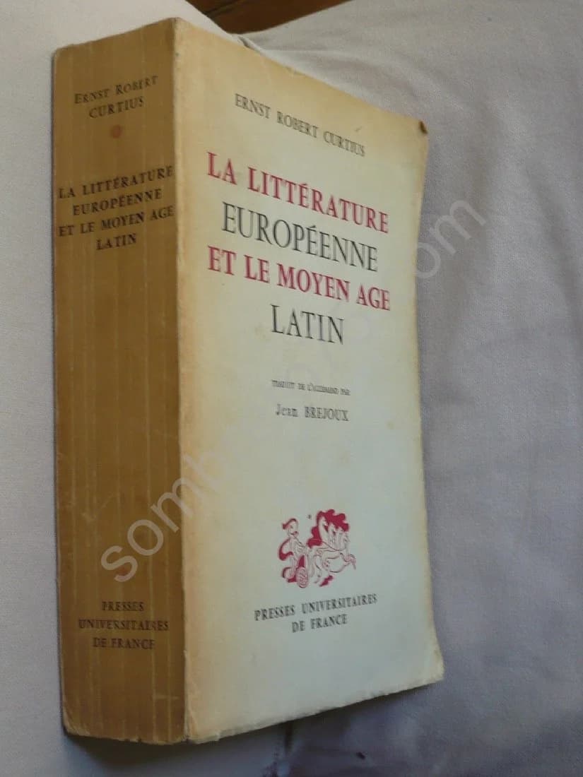 La Littérature Européenne et le Moyen Age Latin - CURTIUS - Image 2