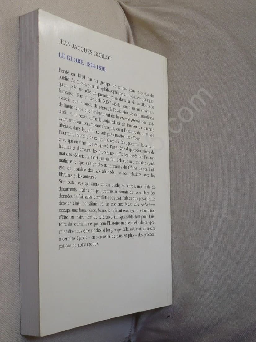 Le Globe 1824 - 1830. Documents pour Servir à l'Histoire de la Presse Littéraire - Image 3