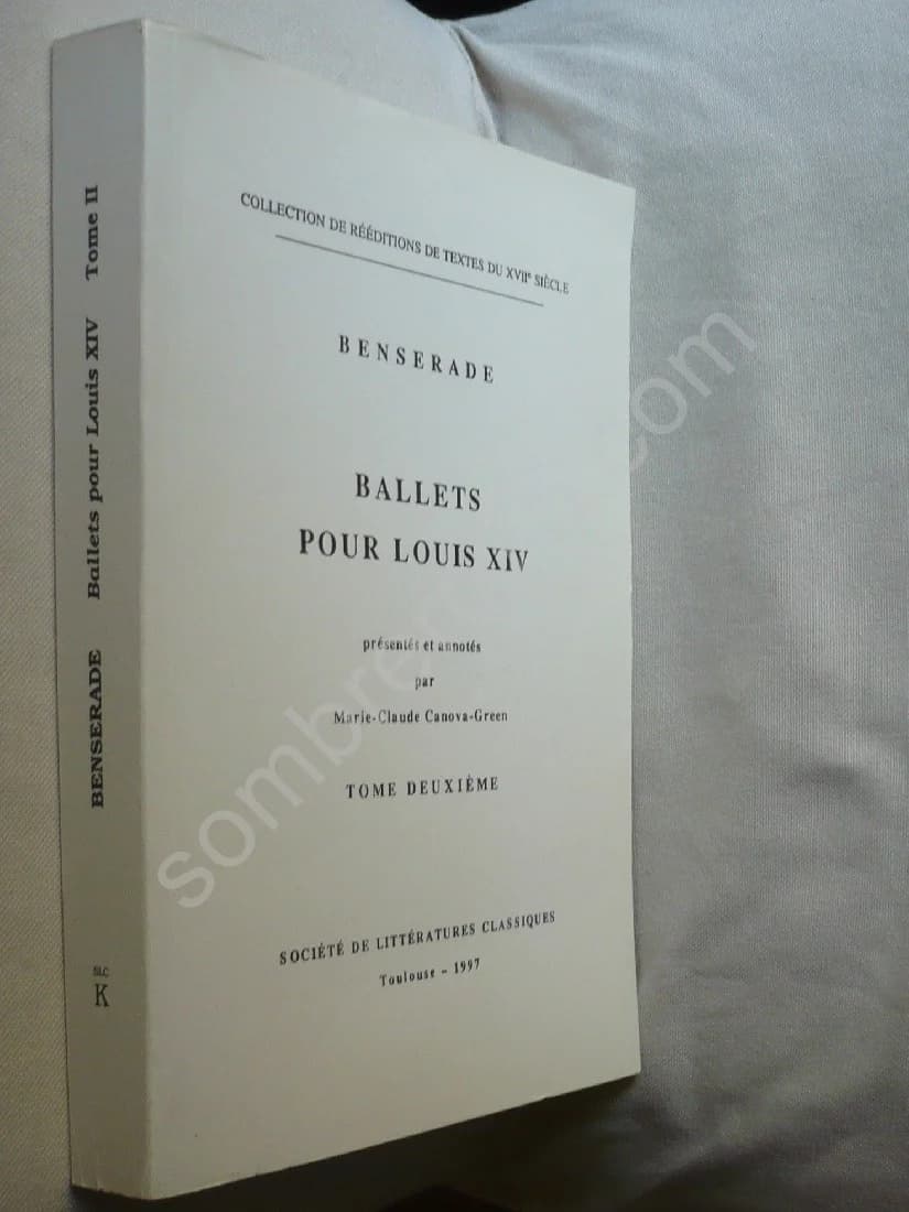 Ballets pour Louis XIV - Ballet La Raillerie. Isaac de Benserade - Image 2