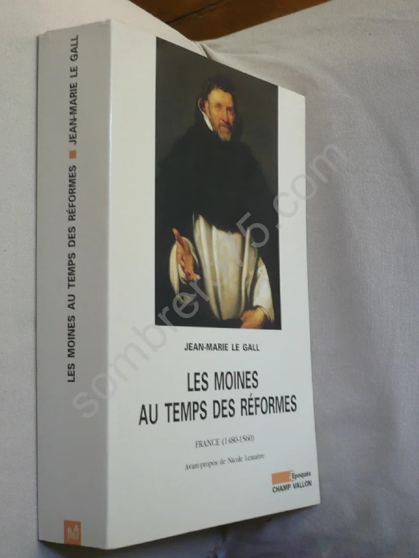 Les Moines au Temps des Réformes France (1480 - 1560) - Image 2