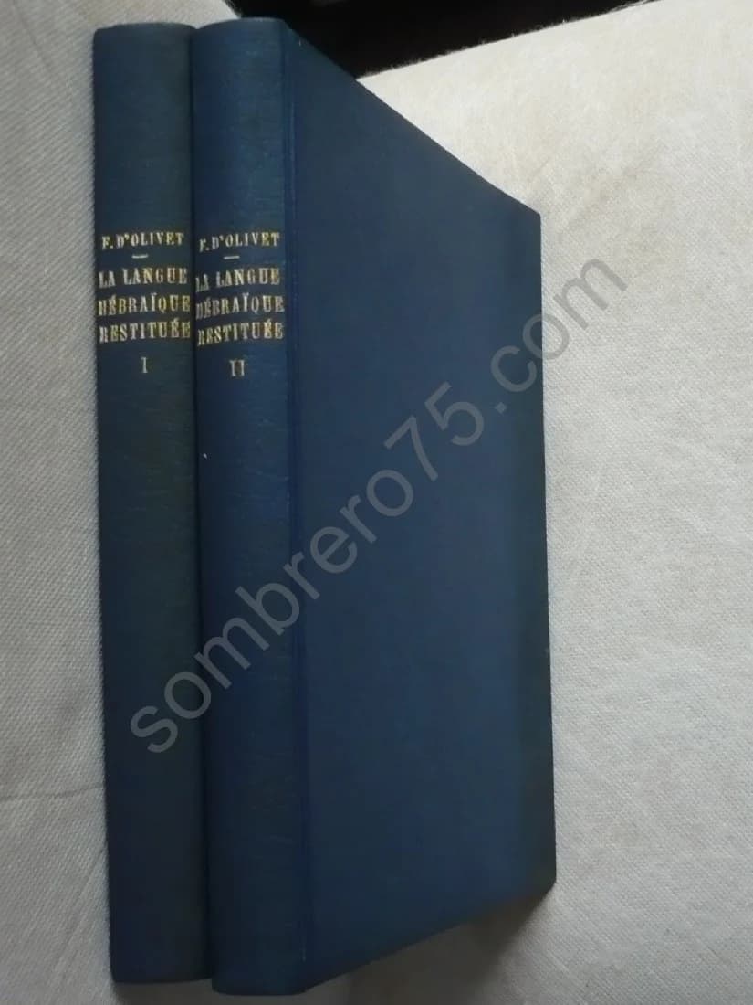La Langue Hébraïque. 2 Volumes