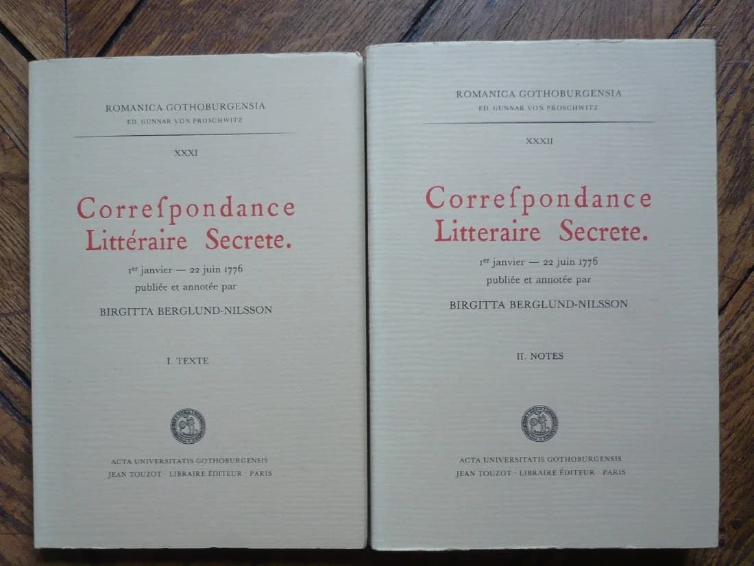 Correspondance Littéraire Secrète 1er Janvier - 22 Juin 1776. Tomes XXXI et XXXII