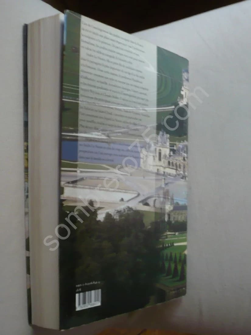 Des Jardins d'Illusion - Le Génie d'André Le Nostre. Fr. Hamilton Hazlehurst