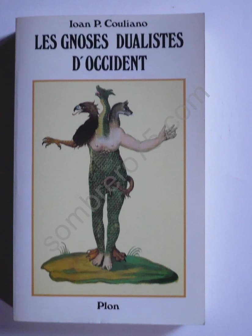 Les Gnoses Dualistes d'Occident