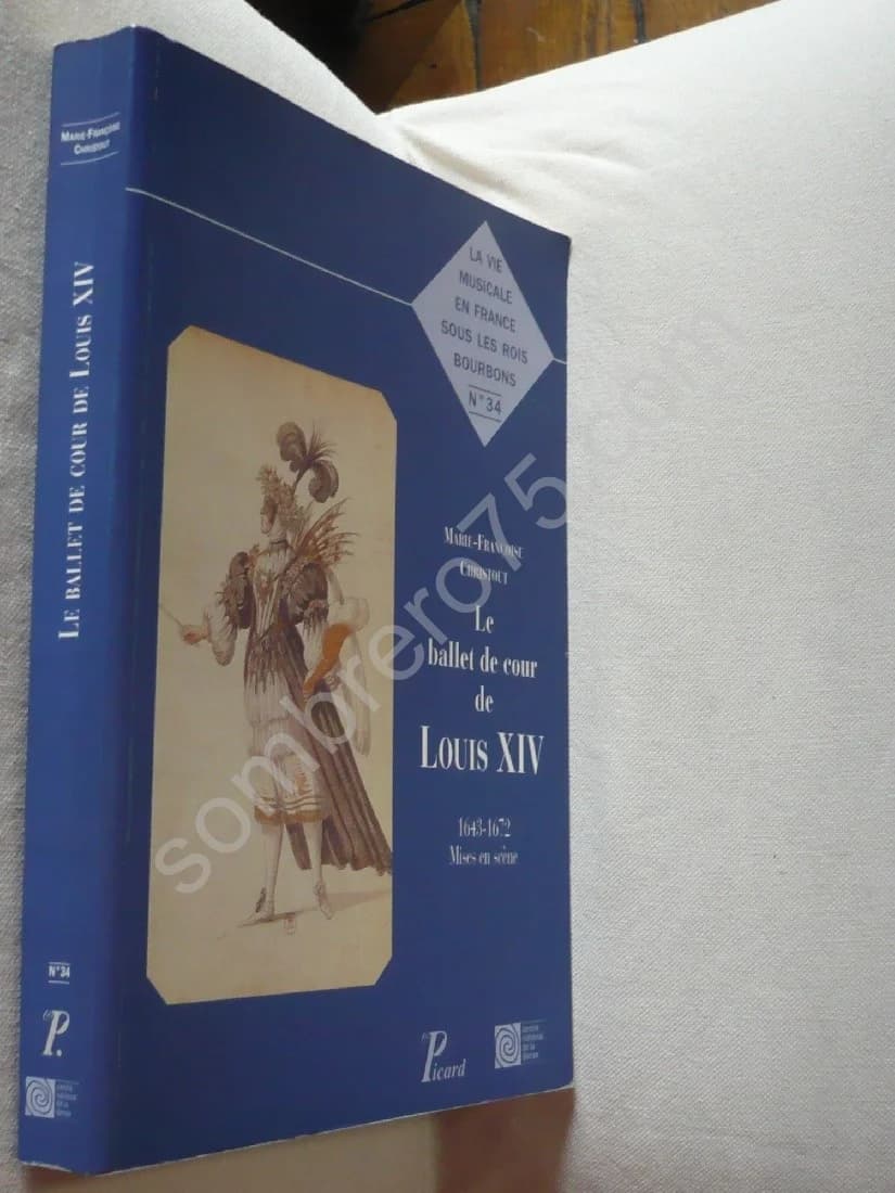 Le Ballet de Cour de Louis XIV 1643-1672. Mises en Scène - Image 2