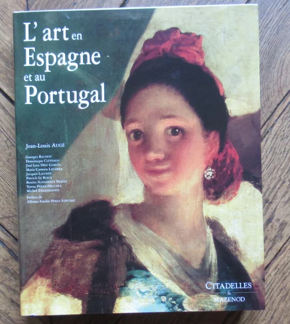 L'Art en Espagne et au Portugal. Citadelles & Mazenod