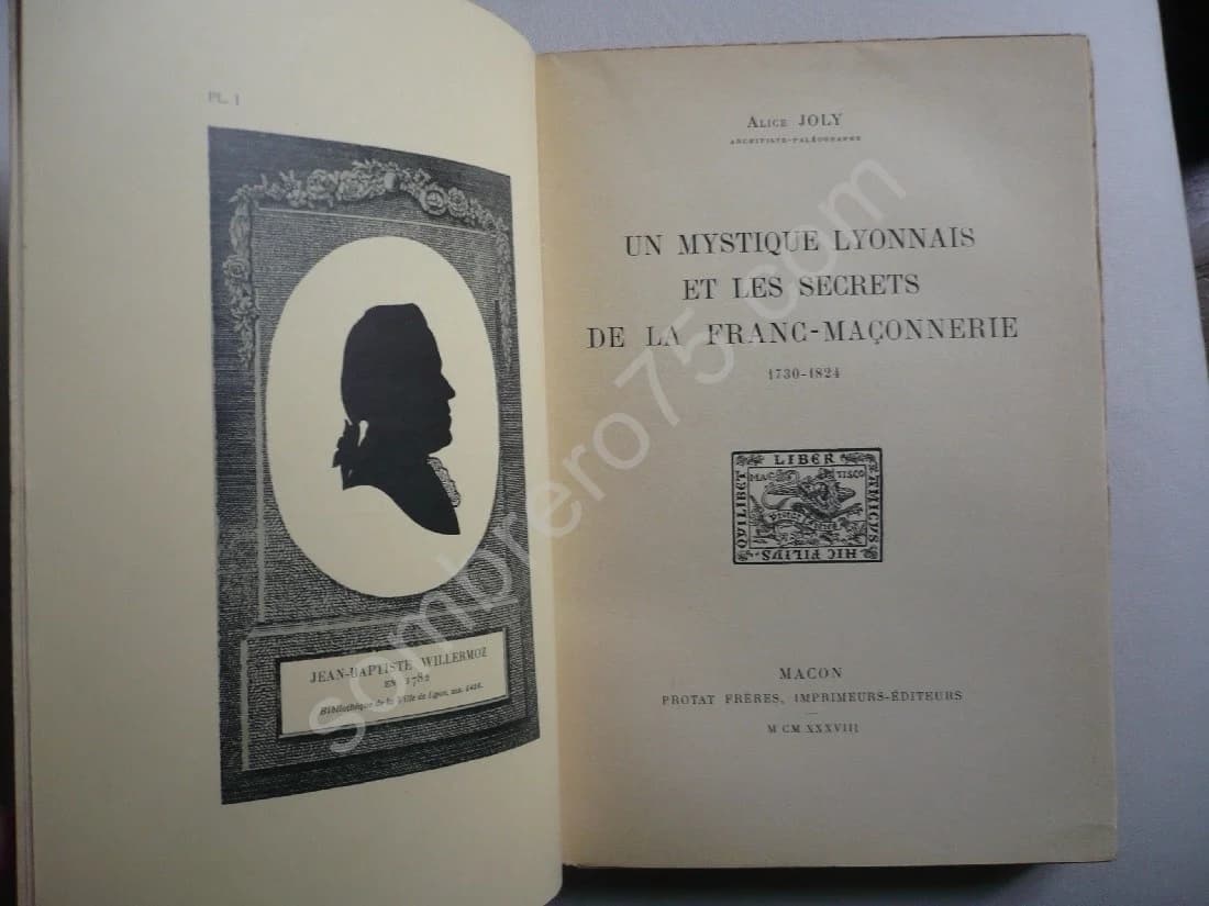 Un Mystique Lyonnais et les Secrets de la Franc Maçonnerie 1730-1824 - Image 5