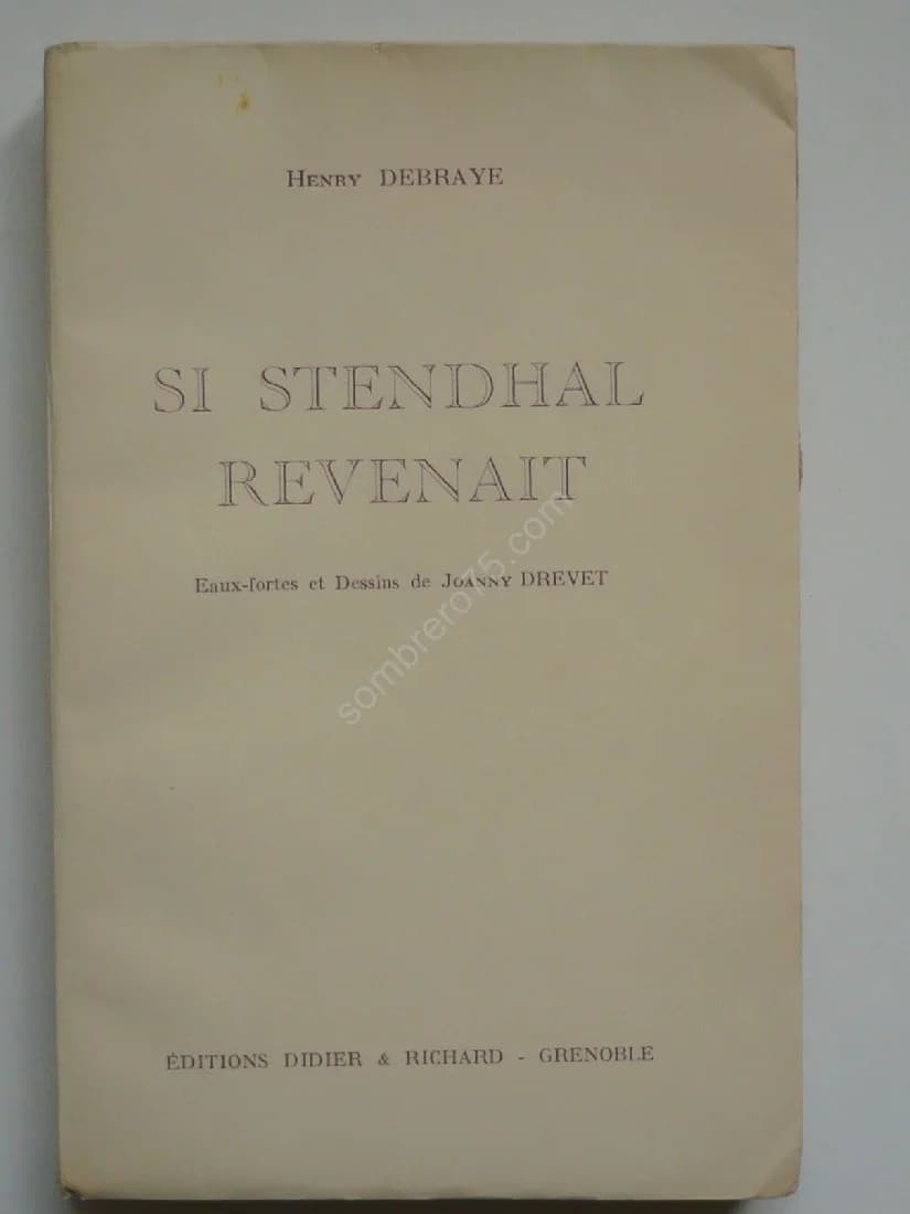 Si Stendhal revenait