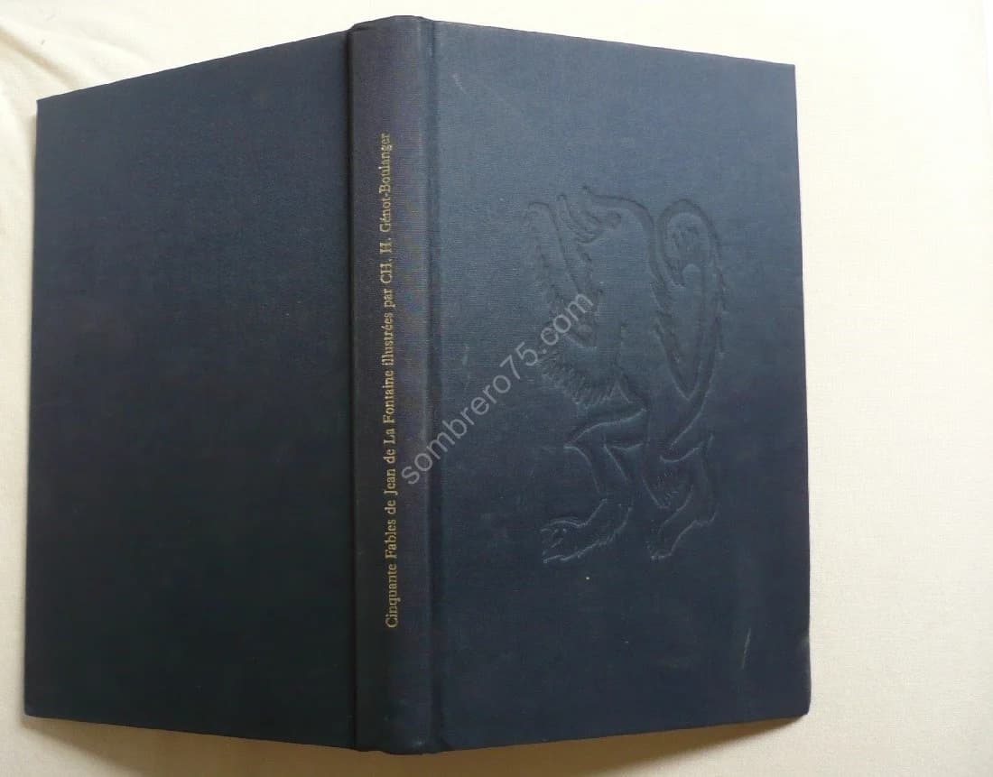 Cinquante Fables de Jean de La Fontaine Illustrées Par Ch Genot Boulanger