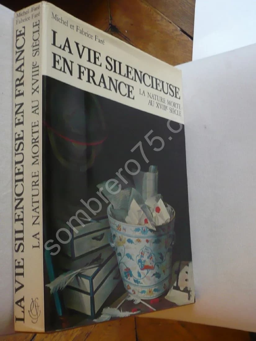 La Vie Silencieuse en France - La Nature Morte au XVIIIe - Image 2