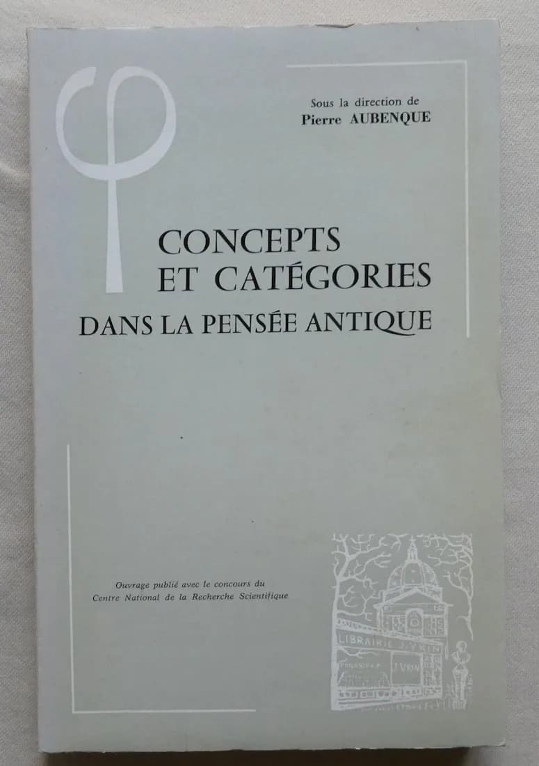 Concept et Catégories dans la Pensée Antique