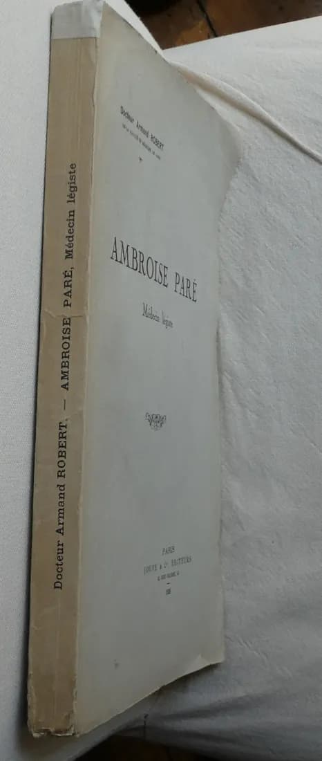 Ambroise PARE Médecin Légiste. Armand ROBERT - Image 2