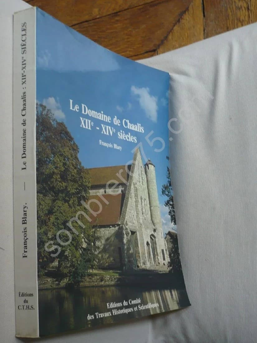 Le Domaine de Chaalis XIIe - XIVe Siècle - Image 2