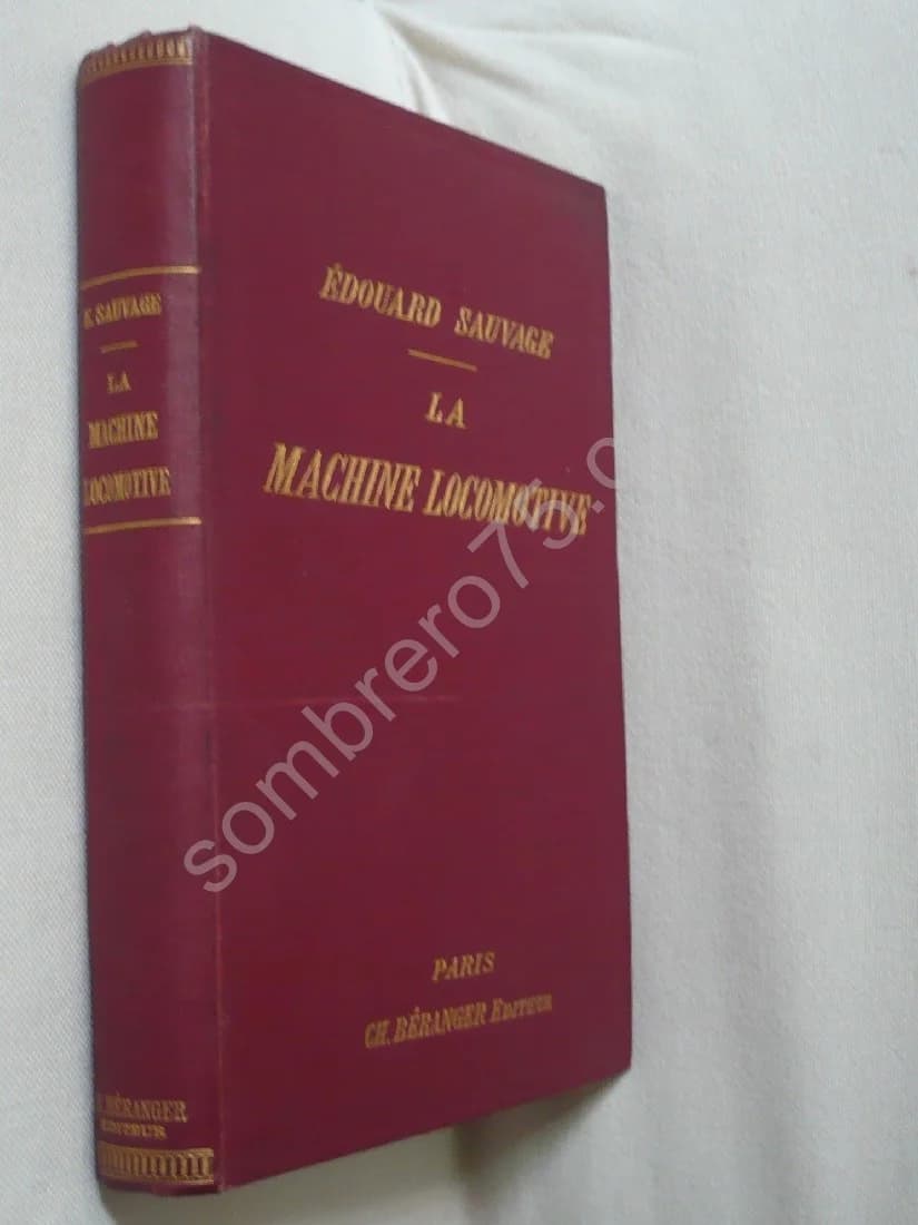 La Machine Locomotive, Manuel Pratique. 1904 - Image 2