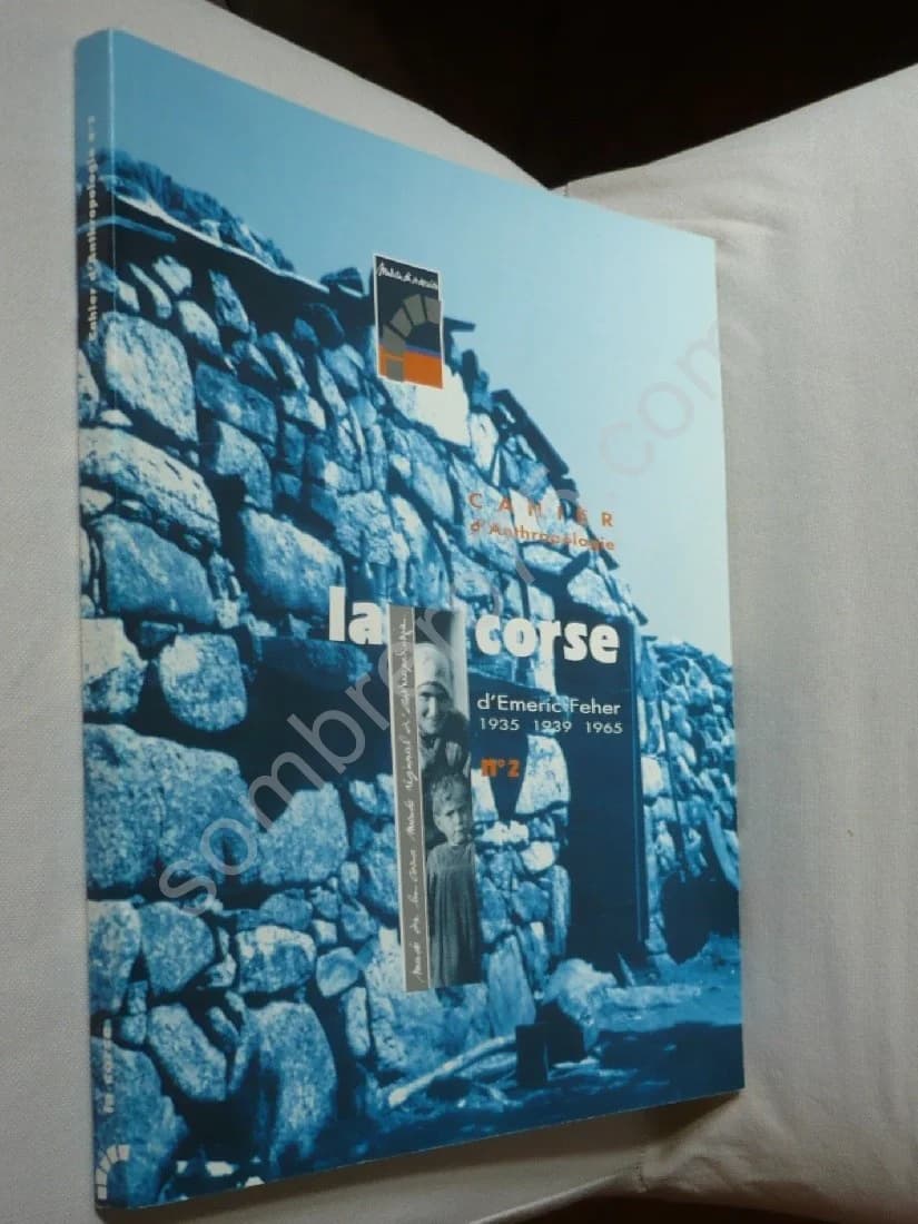 La Corse d'Emeric Feher 1935 - 1939 - 1965. Cahier d'anthropologie N°2 - Image 2