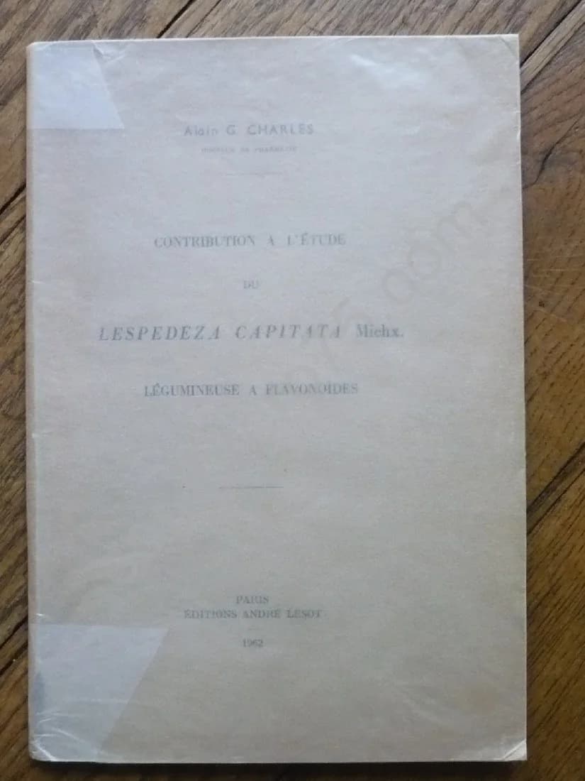 Contribution à l'Etude du Lespedeza Capitata Michx. Légumineuse à Flavonoïdes