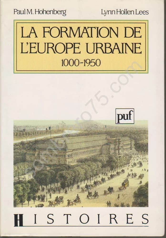 La Formation de l'Europe Urbaine 1000 - 1950